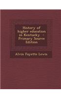History of Higher Education in Kentucky