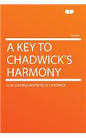 A Key to Chadwick's Harmony