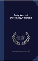 Forty Years of Diplomacy, Volume 2