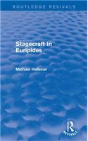 Stagecraft in Euripides (Routledge Revivals)