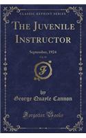 The Juvenile Instructor, Vol. 59: September, 1924 (Classic Reprint)