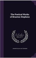 The Poetical Works of Brunton Stephens