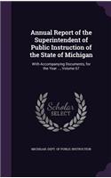 Annual Report of the Superintendent of Public Instruction of the State of Michigan