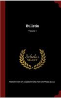 Bulletin; Volume 1