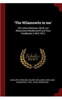 'The Wilamowitz in me'