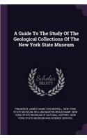 A Guide to the Study of the Geological Collections of the New York State Museum
