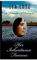 Her Inheritance Forever
