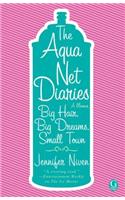 Aqua Net Diaries