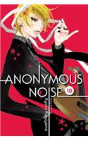Anonymous Noise, Vol. 10: Volume 10(Anonymous Noise)