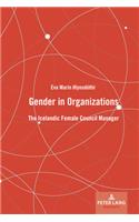 Gender in Organizations