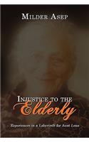Injustice to the Elderly