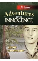 Adventures from Innocence: (English)
