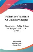 William Law's Defense Of Church Principles