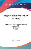 Preparation For Science Teaching