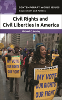 Civil Rights and Civil Liberties in America