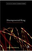 Disempowered King