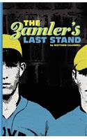 Zamler's Last Stand: (English)