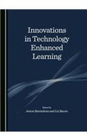 Innovations in Technology Enhanced Learning
