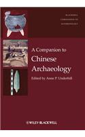 A Companion to Chinese Archaeology