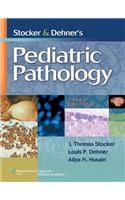 Stocker and Dehner's Pediatric Pathology