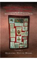 Our Multi-National Heritage to Adam, Ancestors of Merlene Hutto Byars, Volume 1