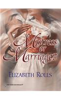 Mistress or Marriage?