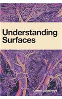 Understanding Surfaces