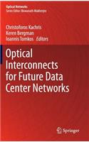 Optical Interconnects for Future Data Center Networks