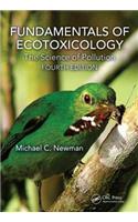 Fundamentals of Ecotoxicology