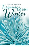 Turquoise Green Winter