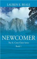 Newcomer: The St. Cross Choir Series, Book 1