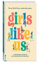 Girls Like Us