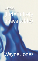 Less: A Book about Personal Minimalism