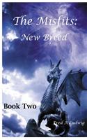 The Misfits: New Breed: Book Two