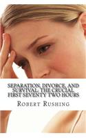 Separation, Divorce, and Survival