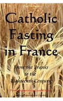 Catholic Fasting in France