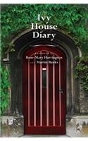 Ivy House Diary