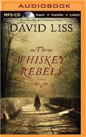 Whiskey Rebels