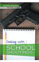 Dealing with School Shootings