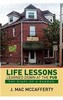 Life Lessons Learned Down at the Pub