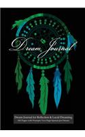 Dream Journal for Reflection and Lucid Dreaming 202 Pages with Prompts Two Page Spread per Dream
