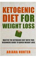 Ketogenic Diet For Weight Loss