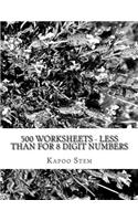 500 Worksheets - Less Than for 8 Digit Numbers