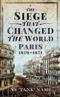 Siege That Changed the World