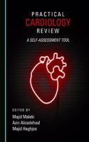 Practical Cardiology Review