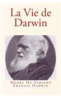 La Vie de Darwin