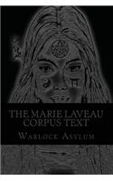 The Marie Laveau Corpus Text (Standard Version)