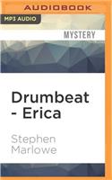 Drumbeat - Erica
