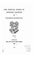 The Poetical Works of Geoffrey Chaucer: (English)