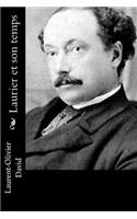 Laurier et son temps: (French)